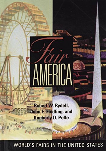 Fair America: World's Fairs in the United States - Click to Buy