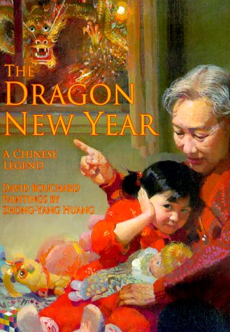Dragon New Year, the: A Chinese Legend - Click to Buy