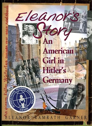 Eleanor's Story: An American Girl in Hitler's Germany - Click to Buy