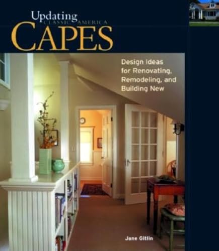 Capes: Updating Classic America (Updating Classic America Series) - Click to Buy