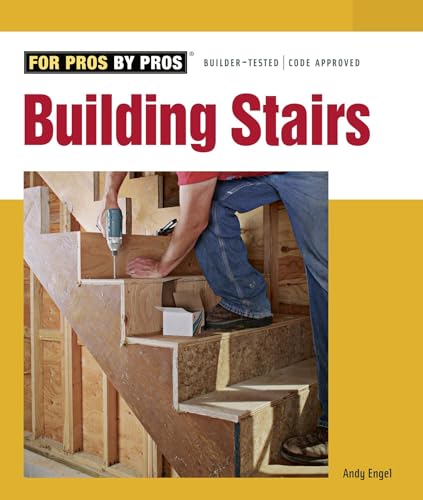 Building Stairs (For Pros by Pros) - Click to Buy
