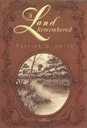 A Land Remembered - Click to Buy