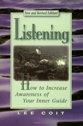 Listening: How to Increase Awareness of Your Inner Guide - Click to Buy