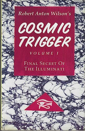 Cosmic Trigger: Final Secret of the Illuminati - Click to Buy