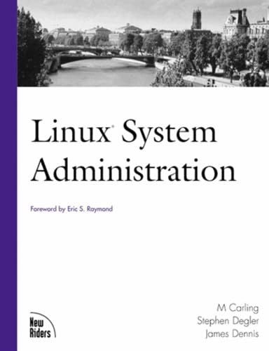 Linux System Administration (The Landmark Series)