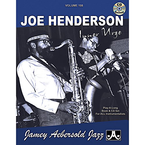 Play-A-Long Series, Vol. 108, Joe Henderson: Inner Urge (Book & CD Set) (Jazz Play-A-Long for All Instrumentalists, Vol 108) - Click to Buy