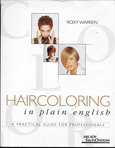 Haircoloring in Plain English: A Practical Guide for Professionals - Click to Buy