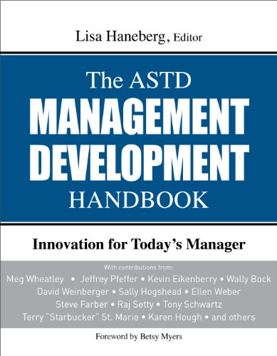 The ASTD Management Development Handbook: Innovation for Today's Manager