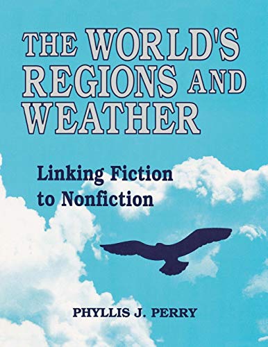 The World's Regions and Weather: Linking Fiction to Nonfiction - Click to Buy