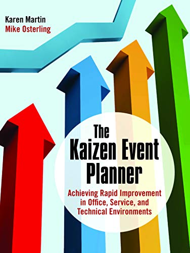 The Kaizen Event Planner: Achieving Rapid Improvement in Office, Service and Technical Environments - Click to Buy