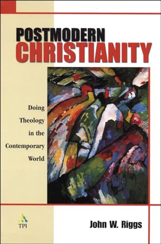 Postmodern Christianity: Doing Theology in the Contemporary World - Click to Buy