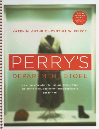 Perry's Department Store: A Buying Simulation for Juniors, Men's Wear, Children's Wear, and Home Fashion/Giftware - Click to Buy