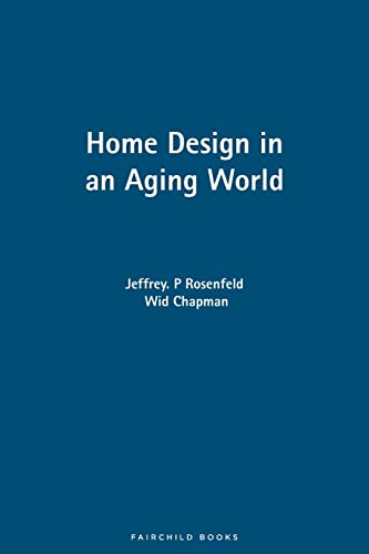 Home Design in an Aging World - Click to Buy