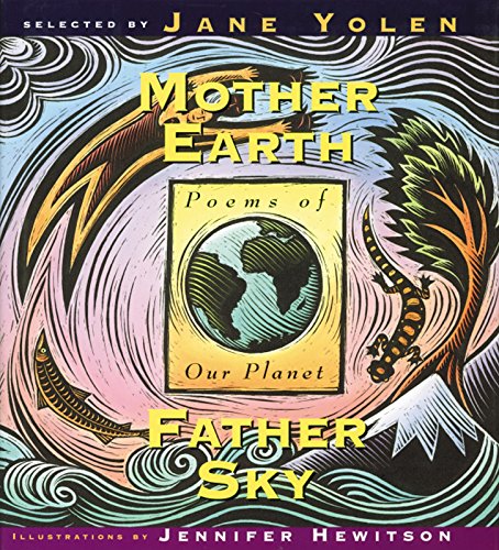 Mother Earth Father Sky: Poems of Our Planet - Click to Buy