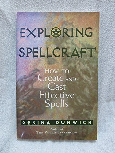 Exploring Spellcraft: How to Create and Cast Effective Spells (Exploring Series) - Click to Buy