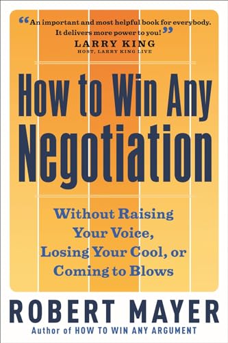 How To Win Any Negotiation - Click to Buy