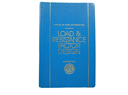 Manual of Steel Construction: Load and Resistance Factor Design - Click to Buy