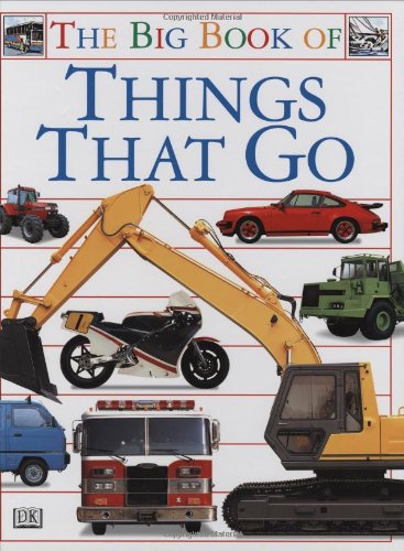 Big Book of Things That Go - Click to Buy