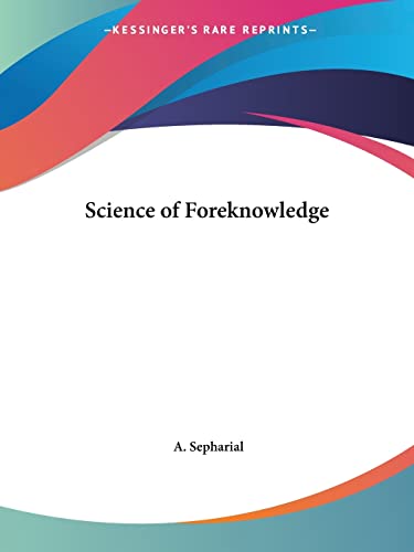 Science of Foreknowledge - Click to Buy