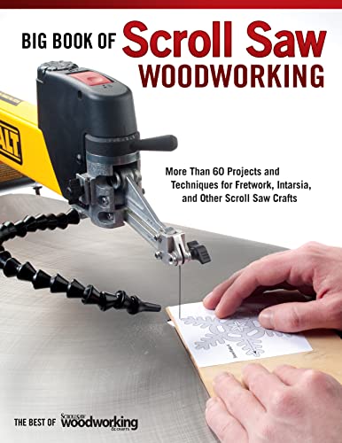 Big Book of Scroll Saw Woodworking (Best of SSW&C): More Than 60 Projects and Techniques for Fretwork, Intarsia & Other Scroll Saw Crafts - Click to Buy