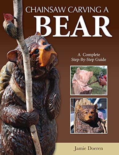 Chainsaw Carving a Bear: A Complete Step-by-Step Guide - Click to Buy