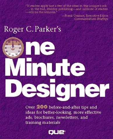 Roger C. Parker's One Minute Designer - Click to Buy