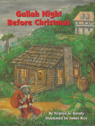 Gullah Night Before Christmas (The Night Before Christmas)