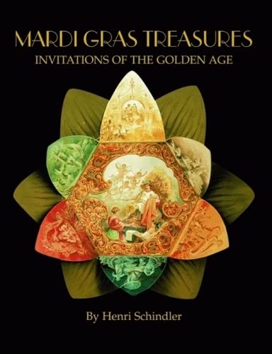 Mardi Gras Treasures: Invitations of the Golden Age - Click to Buy