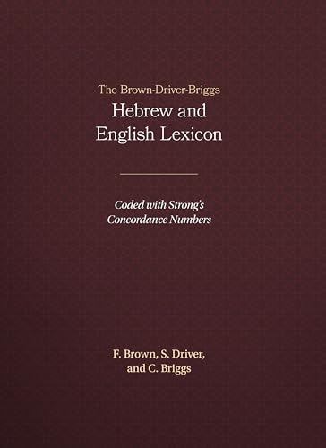 The Brown-Driver-Briggs Hebrew and English Lexicon - Click to Buy