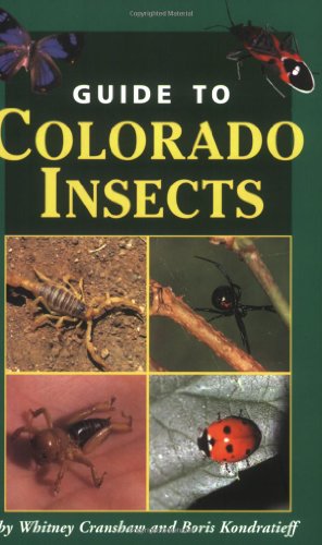 Field Guide to Colorado Insects - Click to Buy