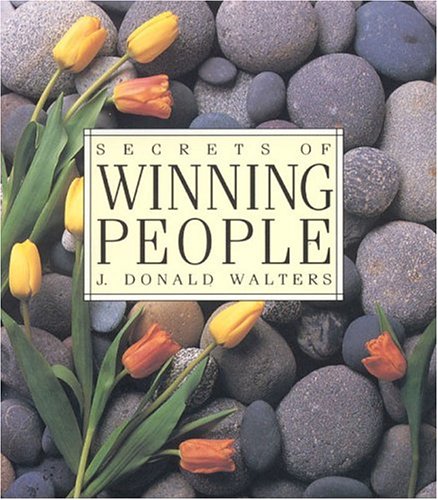 Secrets of Winning People to Your Ideas (Secrets Gift Books) - Click to Buy