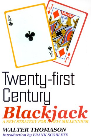 Twenty-First Century Blackjack - Click to Buy