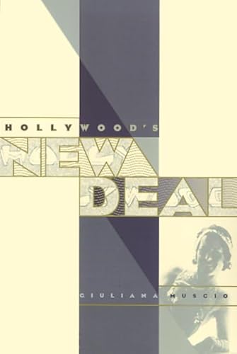 Hollywood's New Deal (Culture And The Moving Image) - Click to Buy