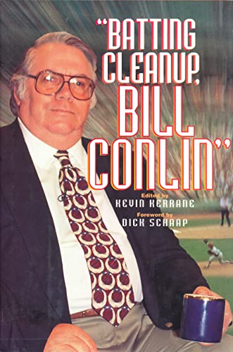 Batting Cleanup Bill Conlin (Baseball In America) - Click to Buy