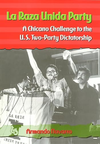 La Raza Unida Party - Click to Buy