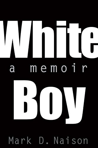 White Boy: A Memoir - Click to Buy