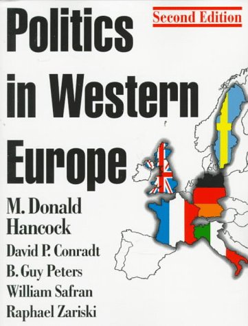 Politics in Western Europe: An Introduction to the Politics of the United Kingdom, France, Germany, Italy, Sweden, and the European Union - Click to Buy