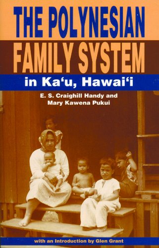 The Polynesian Family System in Kau'u Hawaii - Click to Buy