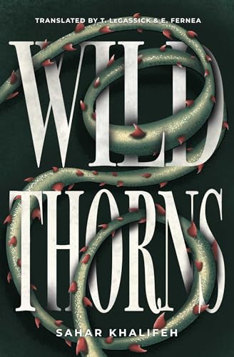 Wild Thorns (Interlink World Fiction) - Click to Buy