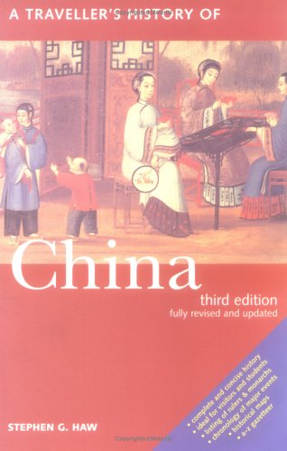A Traveller's History of China (Traveller's History of China, 3rd ed) - Click to Buy
