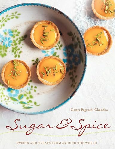 Sugar and Spice: Sweet Treats From Around The World - Click to Buy