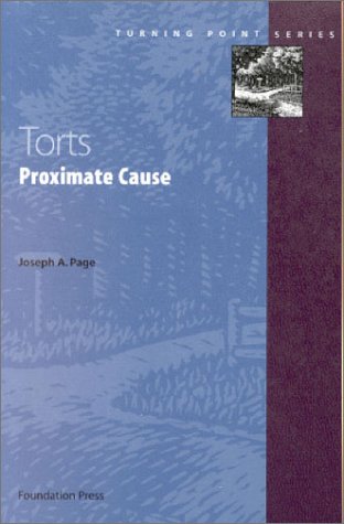 Torts: Proximate Cause (Turning Point Series) - Click to Buy