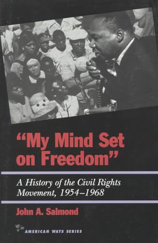 My Mind Set on Freedom: A History of the Civil Rights Movement, 1954-1968 (American Ways) - Click to Buy