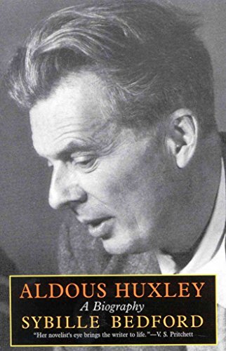 Aldous Huxley: A Biography - Click to Buy