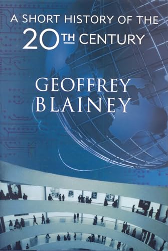 A Short History of the Twentieth Century - Click to Buy