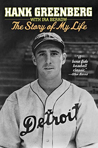 Hank Greenberg: The Story of My Life - Click to Buy