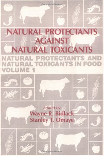 Natural Protectants Against Natural Toxicants - Click to Buy