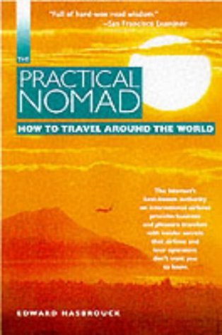 The DEL-Practical Nomad: How to Travel Around the World - Click to Buy