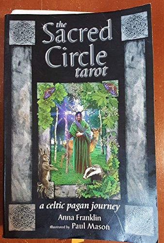 The Sacred Circle Tarot: A Celtic Pagan Journey - Click to Buy