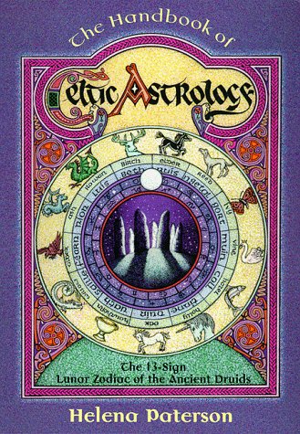 The Handbook of Celtic Astrology: The 13-Sign Lunar Zodiac of the Ancient Druids (Llewellyn's Celtic Wisdom) - Click to Buy